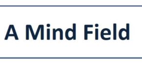 A Mind Field