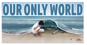 Our Only World