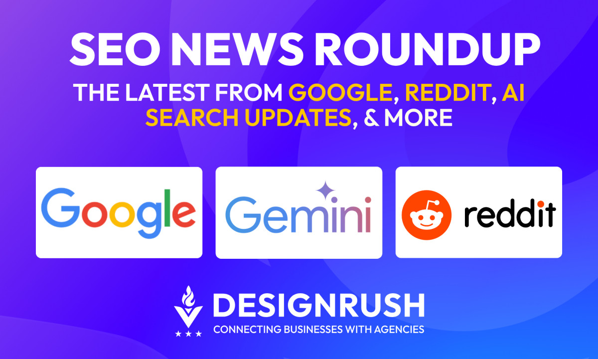 DesignRush SEO Roundup: Googlebot Limits, Reddit Pro Launch