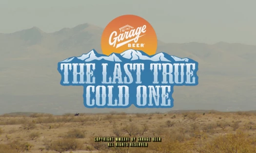 Garage Beer's 'The Last True Cold One' film banner