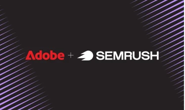 Adobe Closes $1.9B Semrush Deal for AI Search Visibility