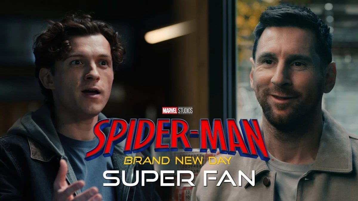 Tom Holland and Lionel Messi with Spider-Man: Brand New Day "Super Fan" headline.