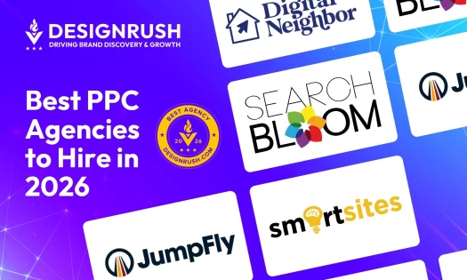 DesignRush graphic titled "Best PPC Agencies to Hire in 2026" featuring a Best Agency 2026 badge alongside SearchBloom, SmartSites, JumpFly, and Digital Neighbor logos.