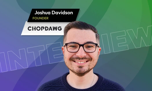 Headshot of Joshua Davidson, Founder of ChopDawg, wearing glasses and smiling against a green and purple graphic background featuring the word "INTERVIEW."