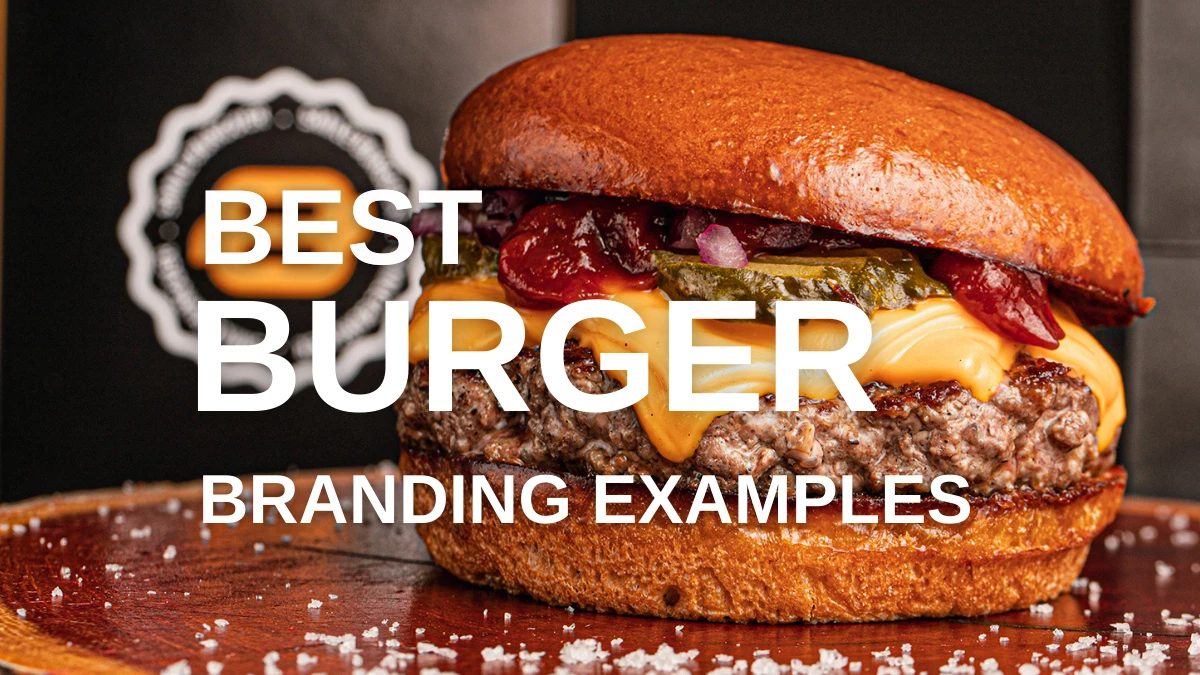 13 Best Burger Branding Examples That Look Delicious and Appealing