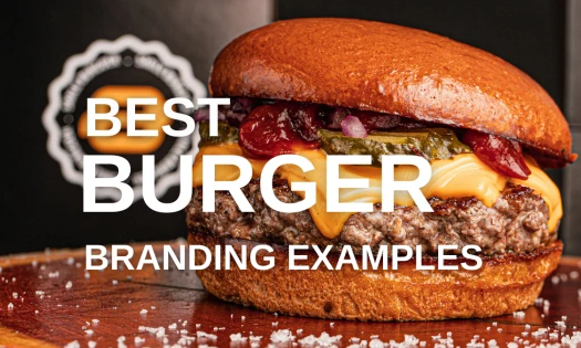Best Burger Branding Examples
