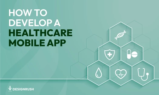 Definitive Guide to Healthcare Mobile App Development