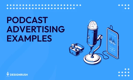 8 Podcast Advertising Examples