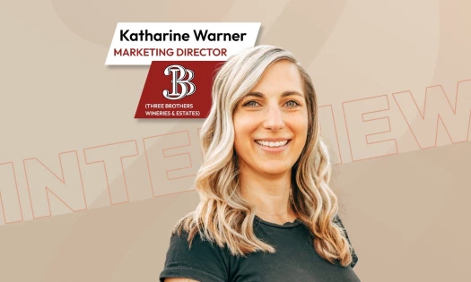 Katharine Warner, Marketing Director at Three Brothers Wineries & Estates