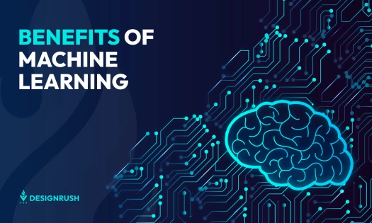 Benefits of Machine Learning