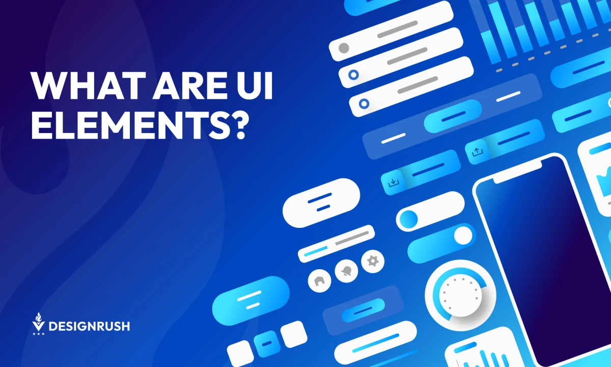 What Are UI Elements? Definitions, Functions, and Best Practices