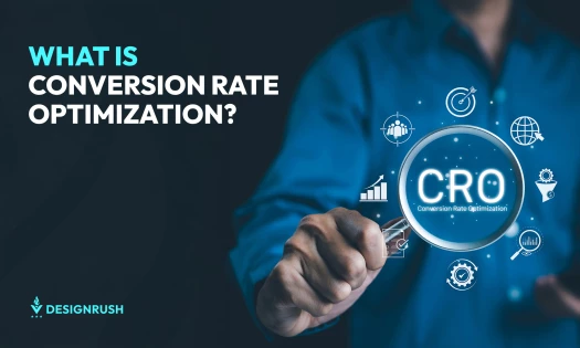 What Is Conversion Rate Optimization?