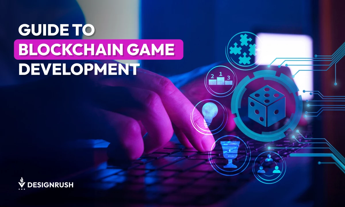 Guide to Blockchain Game Development in 2026