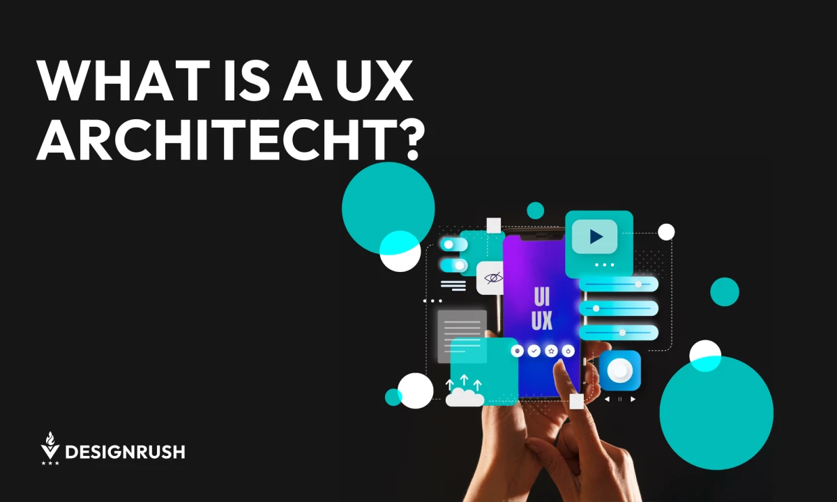 What Is a UX Architect?
