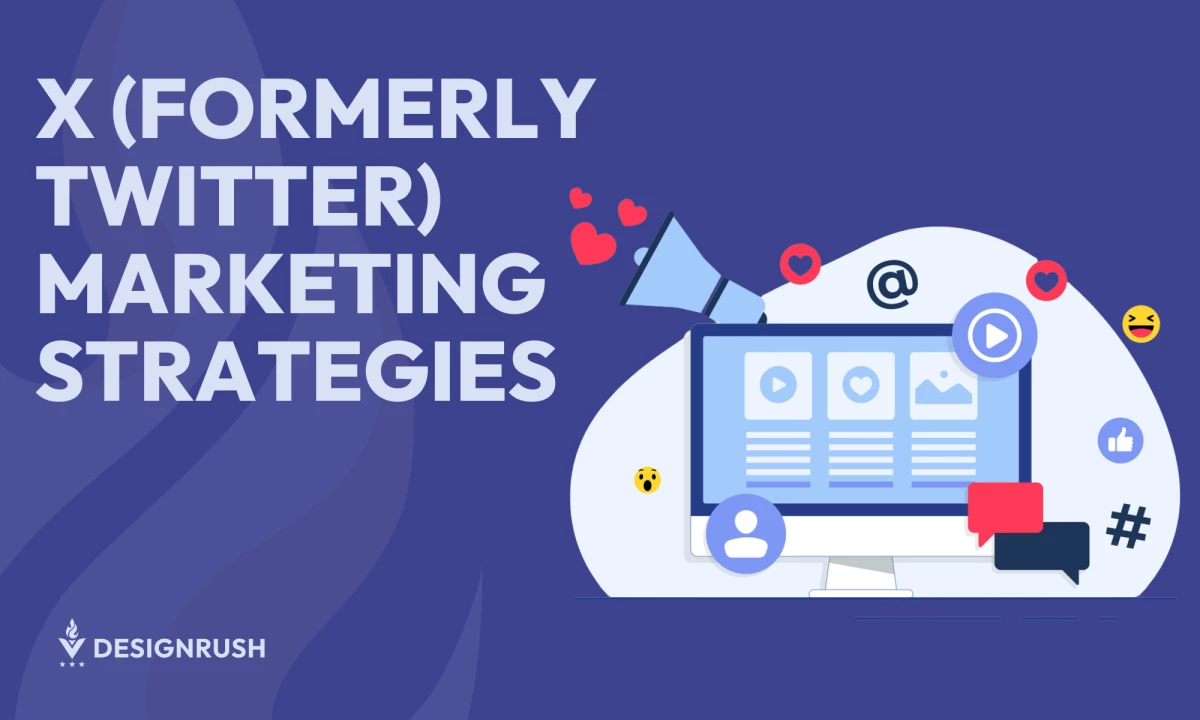 X (Formerly Twitter) Marketing Strategies for 2026