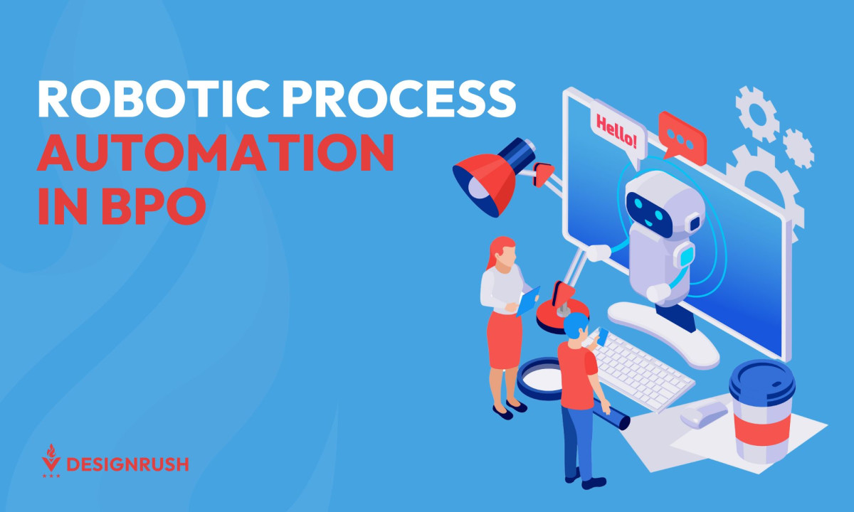 Robotic Process Automation in BPO