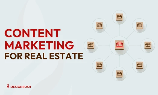 Content Marketing for Real Estate