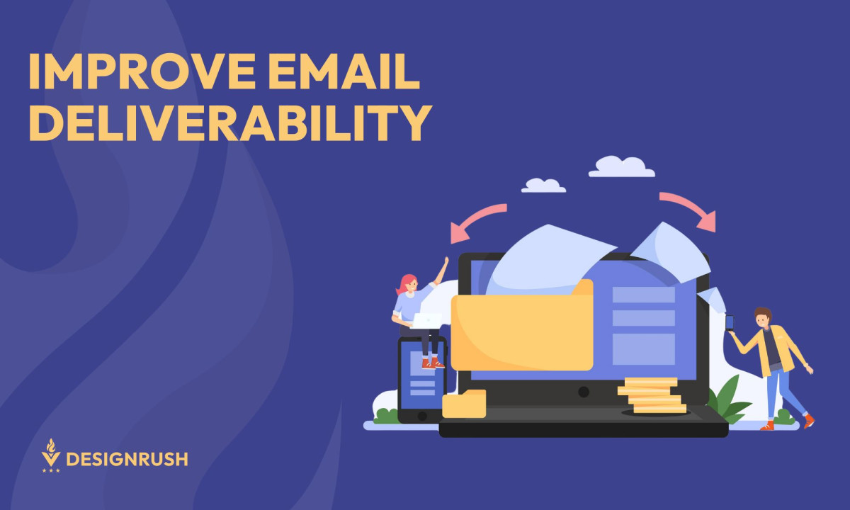 11 Top Strategies for Improving Email Deliverability in 2025 | DesignRush