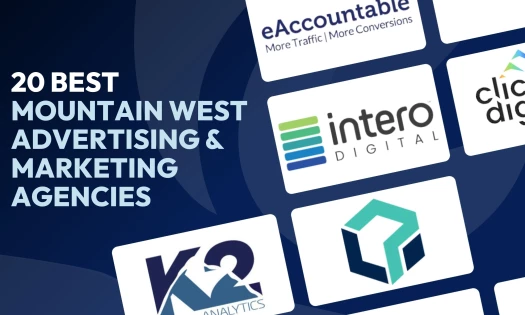 20 Best Mountain West Advertising & Marketing Agencies for 2026