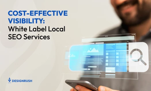 Cost-Effective Visibility: White Label Local SEO Services