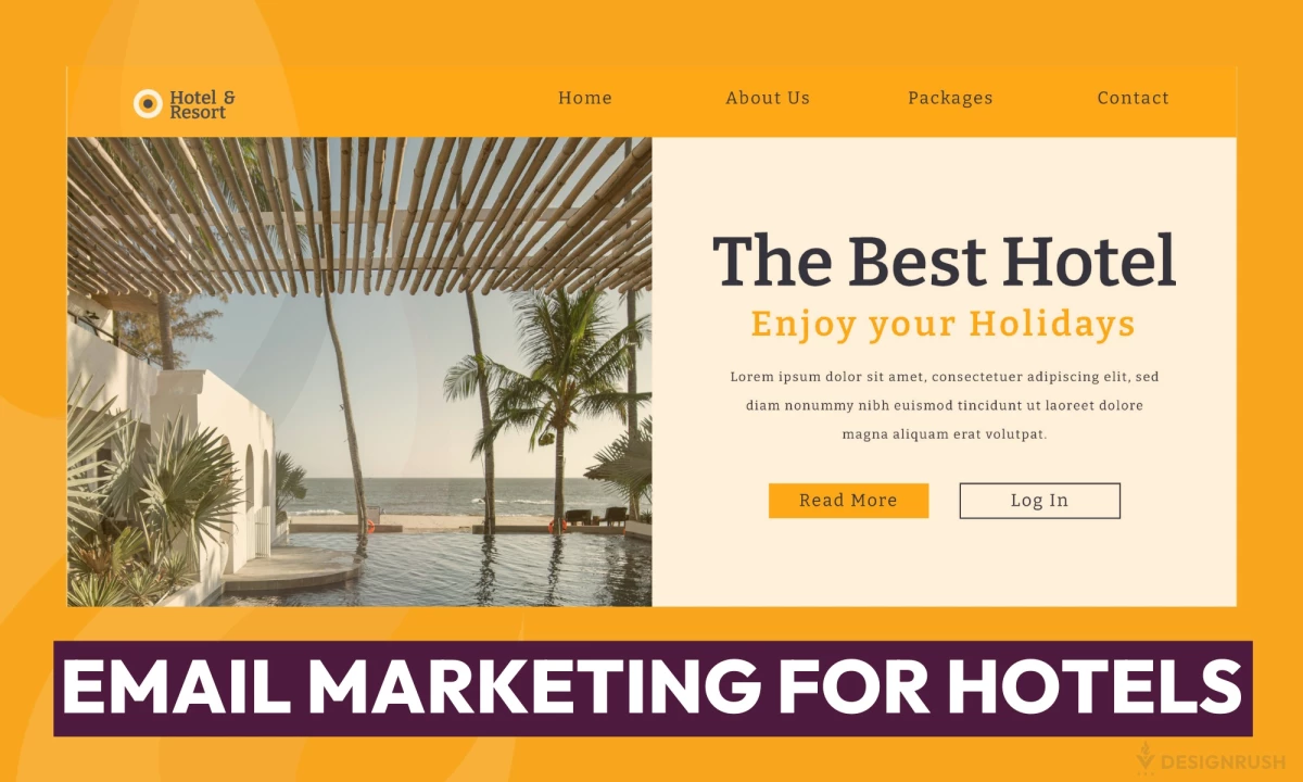 How Hotels Can Use Email Marketing To Boost Bookings
