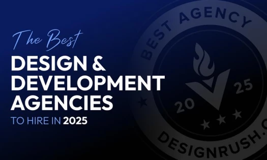 The Best Design and Development Agencies to Hire in 2025