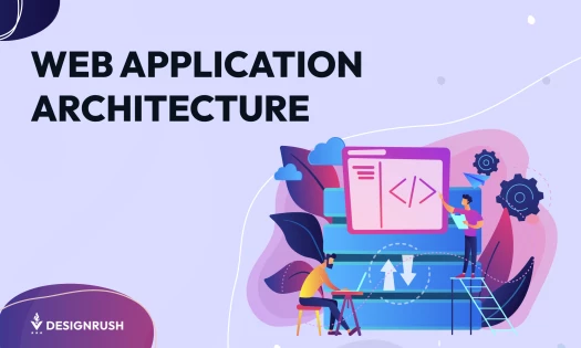 Web Application Architecture