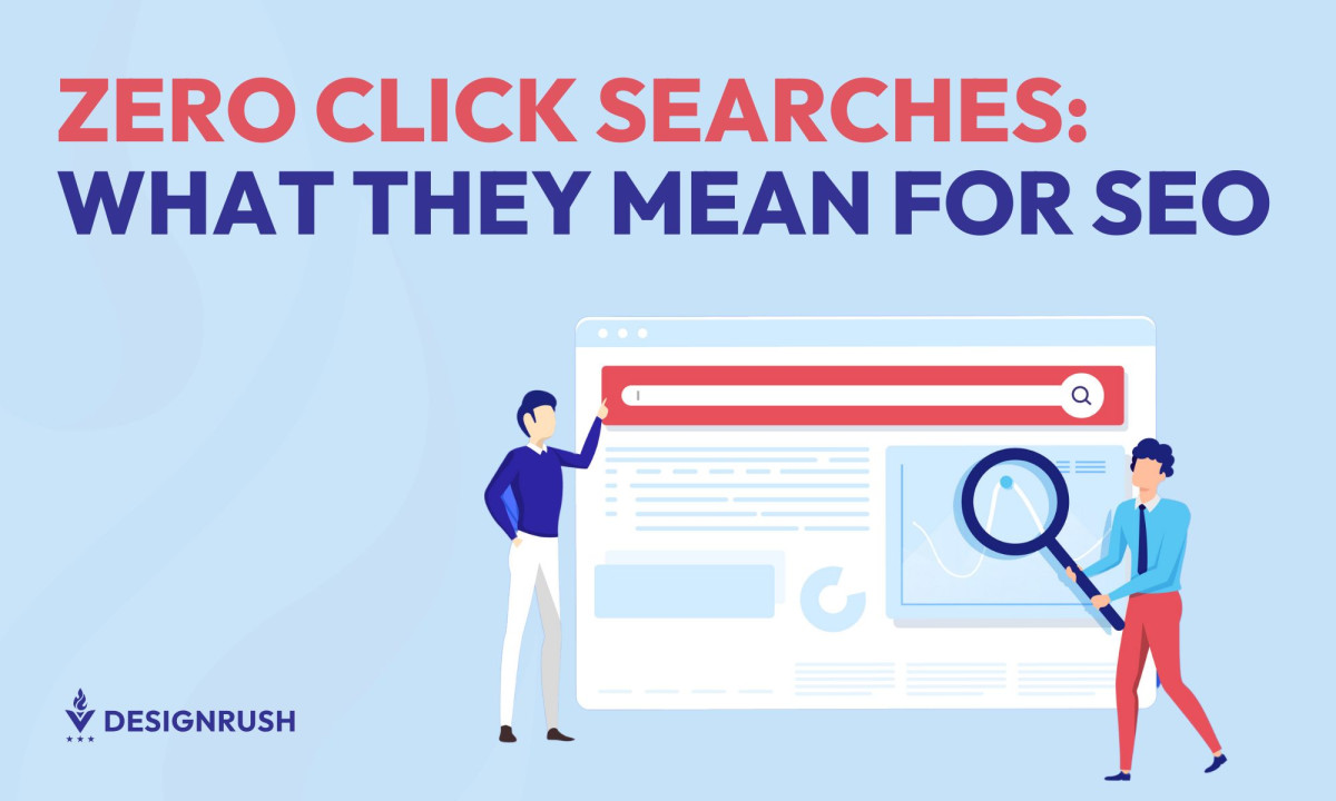 Zero Click Searches: What They Mean for SEO in 2025