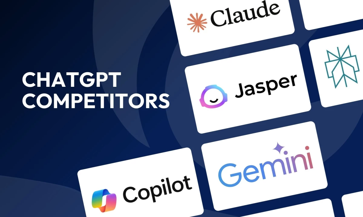 ChatGPT Competitors: Top 15 AI-Powered Alternatives Revealed