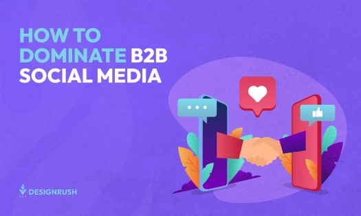 B2B Social Media Marketing