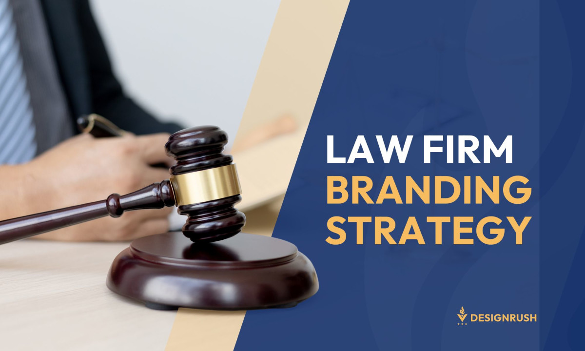 Law Firm Branding Strategy: A Step-by-Step Guide to Building a Strong Legal Brand