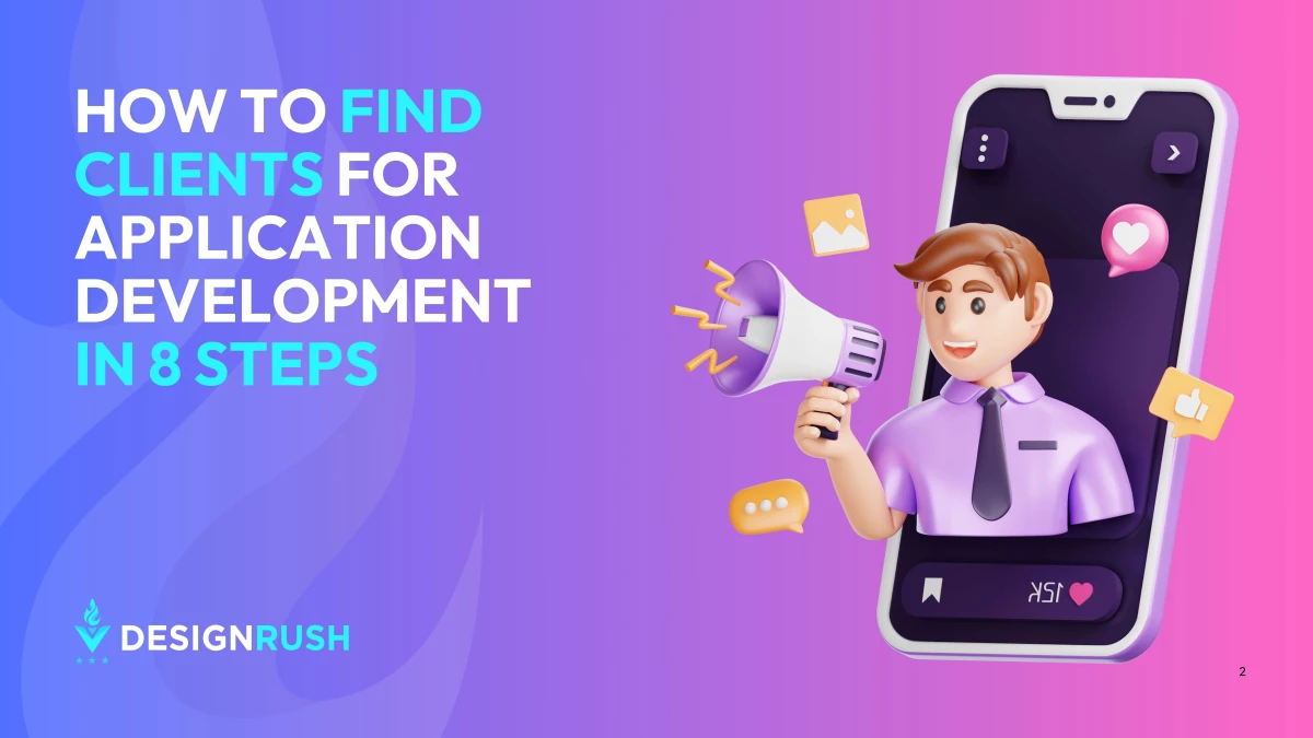 How To Find Clients for Application Development in 8 Steps