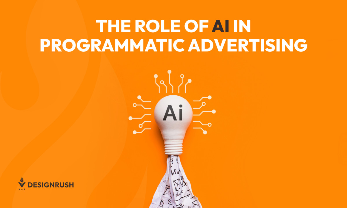 The Role of AI in Programmatic Advertising