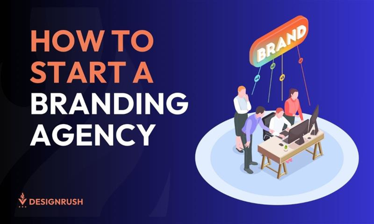 Launch Your Branding Agency: A Complete Guide to Starting & Growing