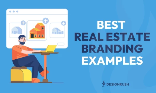 Best Real Estate Branding Examples