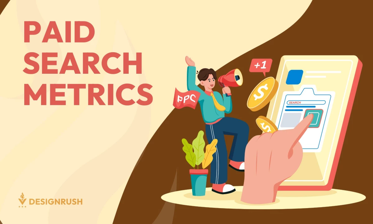 The Ultimate Guide to Paid Search Metrics: Track & Optimize Your PPC Performance