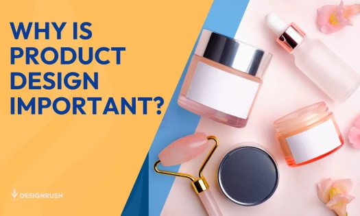 Why Is Product Design Important