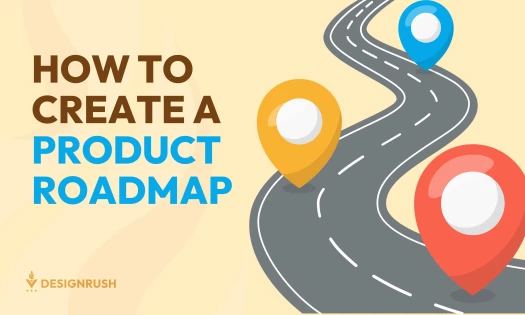 How to Create a Product Roadmap