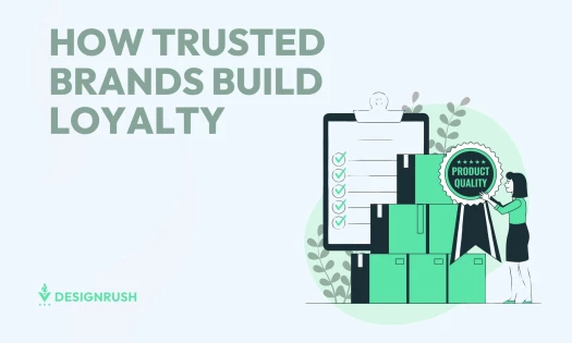 How trusted brands build loyalty