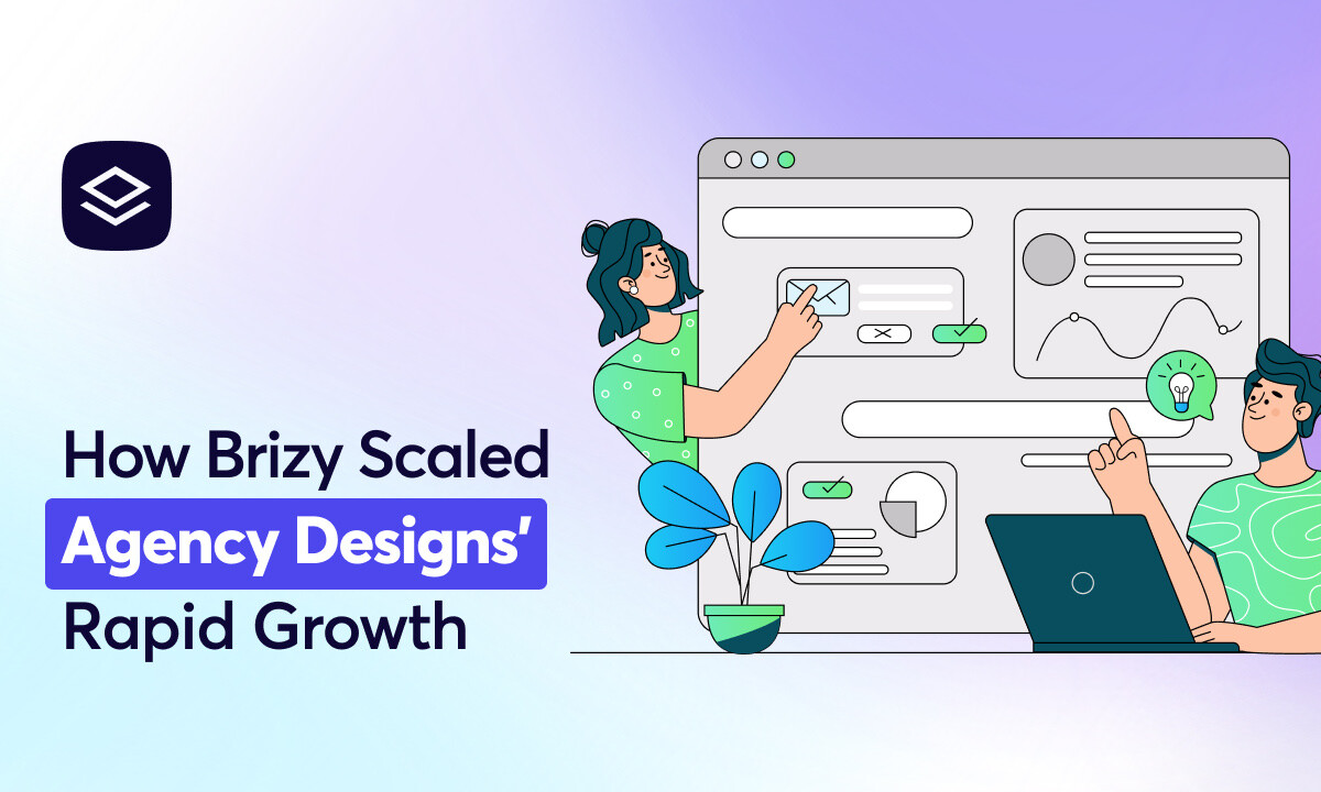 Brizy’s Scalable Web Platform Powers Agency Designs’ Rapid Growth