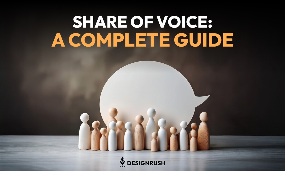 Share of Voice: A Complete Business Guide