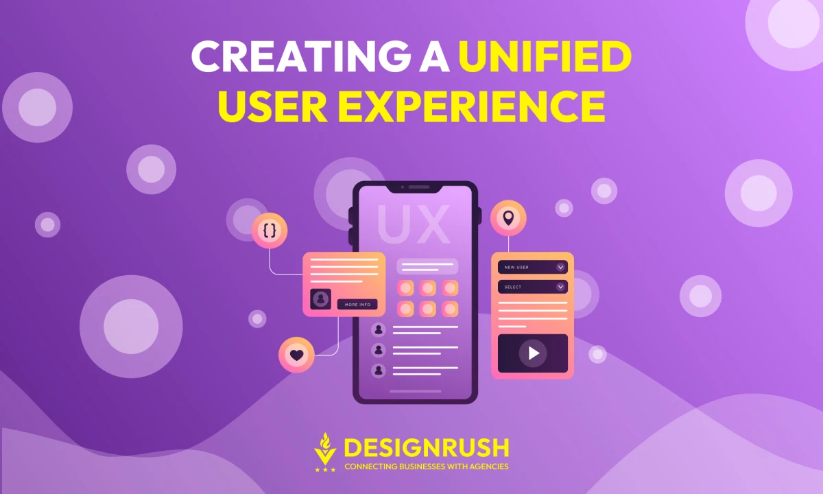 Creating a Unified User Experience: The Ultimate Guide