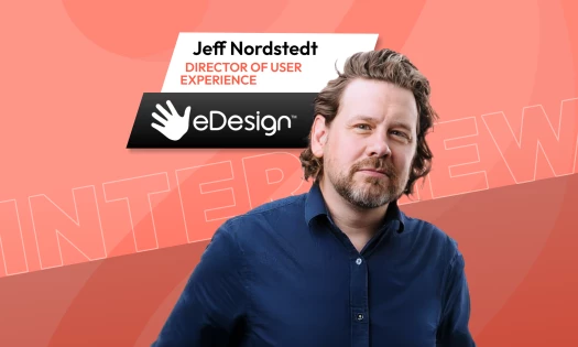 Jeff Nordstedt, Director of User Experience (UX) at eDesign Interactive