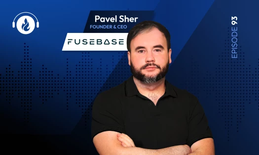 Pavel (Paul) Sher, Founder and CEO of FuseBase
