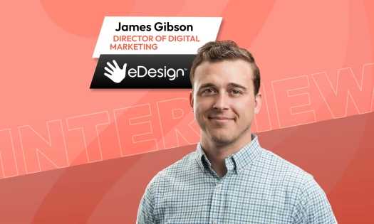 James Gibson, director of digital marketing at eDesign