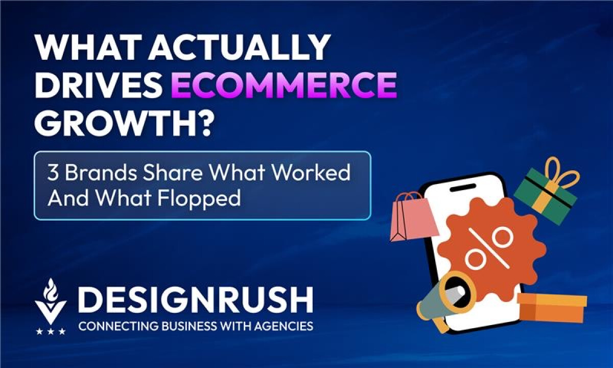 eCommerce Leaders Reveal the 5 Strategies That Drove Real Growth