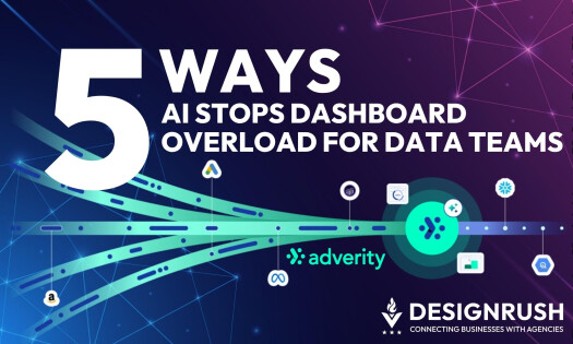 Illustration with the headline '5 Ways AI Stops Dashboard Overload for Data Teams' featuring logos of platforms like Amazon, Google Ads, Meta, and Snowflake flowing into a streamlined AI-powered data pipeline by Adverity. DesignRush logo appears at the bo