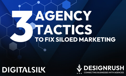 Hero image for a DesignRush article featuring Digital Silk. Text reads: '3 Agency Tactics to Fix Siloed Marketing.' The image features a bold number 3 with a hexagonal pattern in the background and includes logos for Digital Silk and DesignRush at the bot