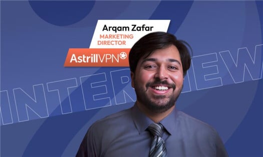 Arqam Zafar, marketing director at AstrillVPN