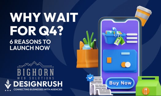 Promotional graphic with the headline “Why Wait for Q4? 6 Reasons to Launch Now,” featuring a smartphone displaying a shopping app interface with icons like a cart, card, and “Buy Now” button. Surrounding the phone are 3D illustrations of groceries, a cof